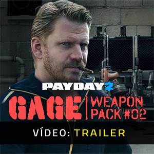 PAYDAY 2 Gage Weapon Pack 02 Trailer de Vídeo
