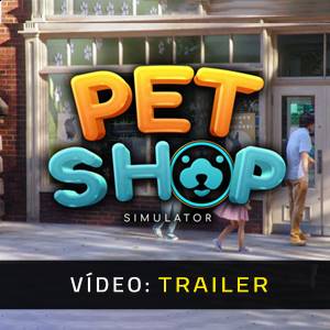 Pet Shop Simulator - Trailer