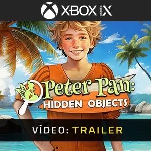 Peter Pan Hidden Objects Xbox Series - Trailer de Vídeo