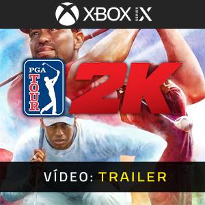PGA TOUR 2K25 Xbox Series X - Trailer de Vídeo