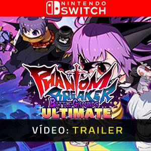 Phantom Breaker: Battle Grounds Ultimate Nintendo Switch - Trailer de Vídeo