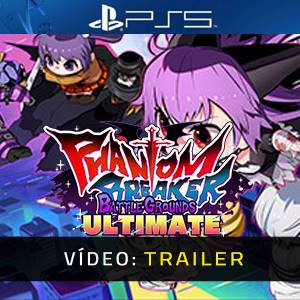 Phantom Breaker: Battle Grounds Ultimate PS5 - Trailer de Vídeo