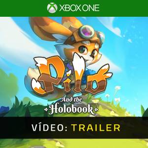 Pilo and the Holobook Xbox One - Trailer de Vídeo