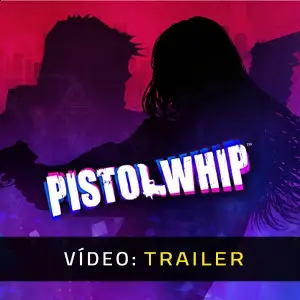 Pistol Whip - Trailer do vídeo