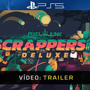 PixelJunk Scrappers Deluxe Trailer de Vídeo