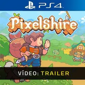 Pixelshire PS4 - Trailer em Vídeo
