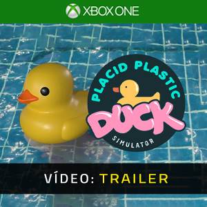 Placid Plastic Duck Simulator - Trailer de Vídeo
