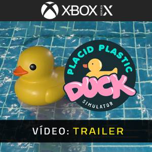 Placid Plastic Duck Simulator - Trailer de Vídeo