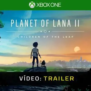 Planet of Lana 2 Xbox One - Trailer de vídeo
