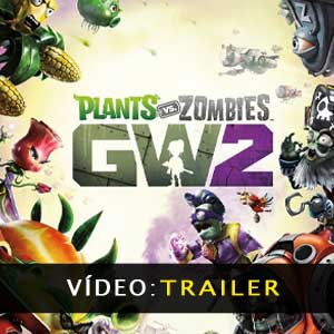 Plants vs Zombies Garden Warfare 2 Vídeo do atrelado