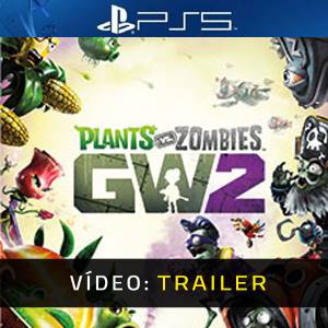 Plants vs Zombies Garden Warfare 2 Vídeo do atrelado