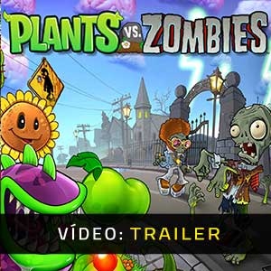 Plants vs Zombies - Atrelado de vídeo