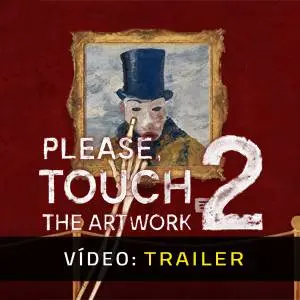 Please, Touch The Artwork - Trailer de Vídeo