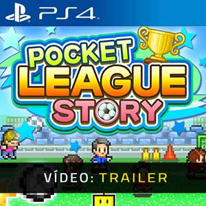 Pocket League Story PS4 Trailer de Vídeo