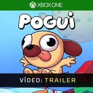Pogui Xbox One - Trailer de Vídeo