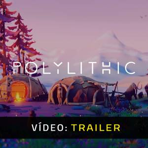 Polylithic - Trailer