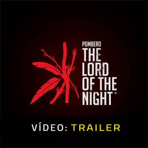 Pombero The Lord of the Night - Trailer de Vídeo