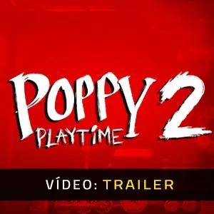 Poppy Playtime - Chapter 2 - Trailer