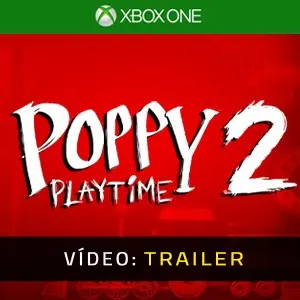 Poppy Playtime - Chapter 2 Xbox One - Trailer
