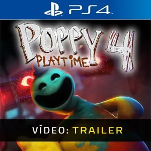 Poppy Playtime - Chapter 4 PS4 - Trailer de Vídeo