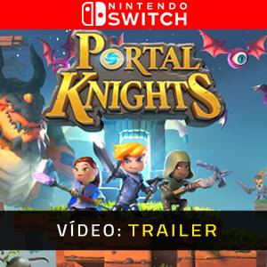 Portal Knights Nintendo Switch Trailer de vídeo