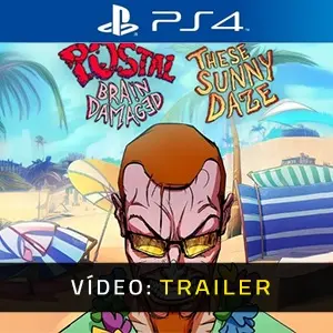 POSTAL: Brain Damaged - These Sunny Daze PS4 - Trailer do Vídeo