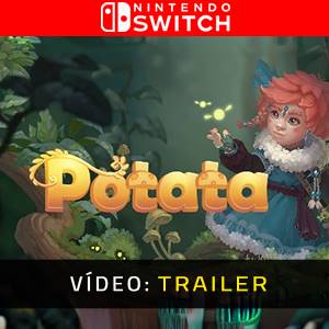 Potata fairy flower - Trailer de Vídeo