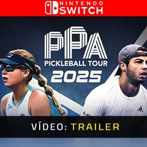 PPA Pro Pickleball 2025 Nintendo Switch - Trailer