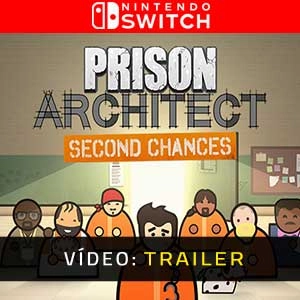 Prison Architect Second Chances Switch
