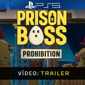Prison Boss Prohibition VR PS5 - Trailer de Vídeo