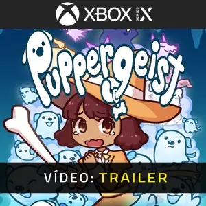 Puppergeist Xbox Series - Trailer