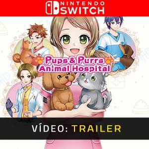 Pups and Purrs Animal Hospital Nintendo Switch Atrelado De Vídeo