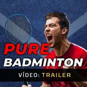 Pure Badminton - Trailer do Vídeo