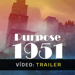 Purpose 1951 - Trailer de Vídeo