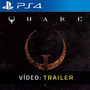 Quake PS4 Atrelado de vídeo
