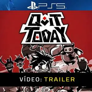 Quit Today - Trailer