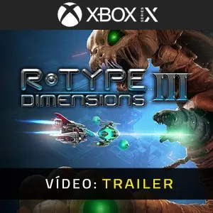 R-Type Dimensions 3 Xbox Series - Trailer