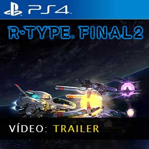 R-Type Final 2 Vídeo do atrelado