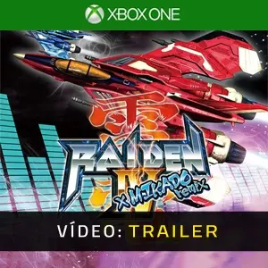 Raiden 4 x Mikado Remix Xbox One - Trailer