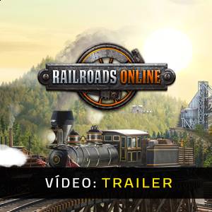 RAILROADS Online - Trailer de Vídeo
