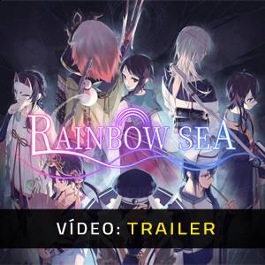 Rainbow Sea - Trailer