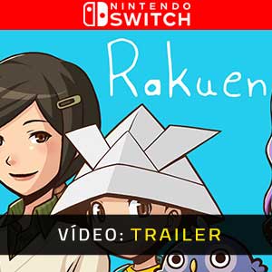 Rakuen - Atrelado de Vídeo