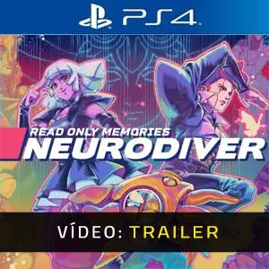 Read Only Memories: NEURODIVER PS4 - Trailer de Vídeo