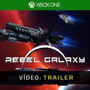 Rebel Galaxy Xbox One Trailer de Vídeo