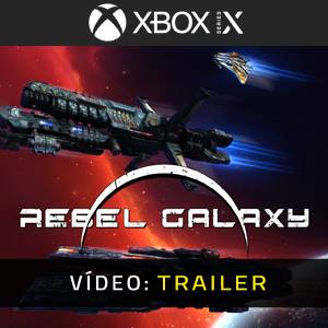 Rebel Galaxy Xbox Series Trailer de Vídeo