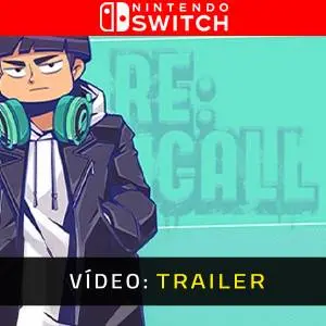 RE:CALL Nintendo Switch - Trailer de Vídeo