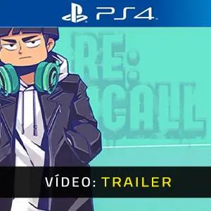 RE:CALL PS4 - Trailer de Vídeo