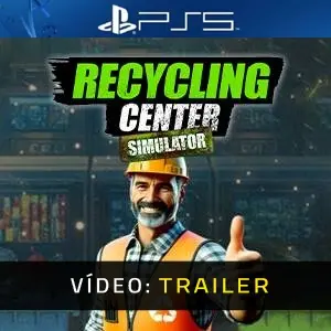 Recycling Center Simulator PS5 - Trailer de Vídeo