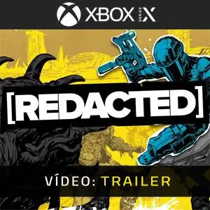 REDACTED Xbox Series - Trailer de Vídeo
