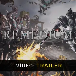 REMEDIUM - Trailer de Vídeo